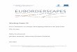 Working Paper 16 - EUBORDERSCAPES: EUBORDERSCAPES...Working Paper 16 From “between” to Europe: Remapping Finland in the post-Cold War Europe Miika Raudaskoski Karelian Institute,