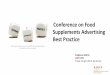 Conference on Food Supplements Advertising Best Practice - Welcome to EASA · 2020. 6. 19. · Conference on Food Supplements Advertising Best Practice Stéphane Martin ARPP CEO Friday