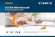 CCM Renewal Handbook - cmaanet.org · renewal date, a request for an extension should be sent in writing to CMCI. Extenuating circumstances would include such conditions as active