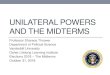 UNILATERAL POWERS AND THE MIDTERMS€¦ · Elections 2018 –The Midterms October 31, ... Cases of Impeachment ... “I hereby order all blocked property and interests in property