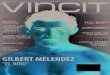 GILBERT MELENDEZ - VIP MMAvipmma.net/vincit_spread.pdf · mentary is in production with Manastorm Productions, release date will be announced on VIPMMA.NET and VINCITMAGAZINE.COM
