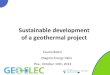 Sustainable development of a geothermal project · 2013. 11. 15. · Sustainable development of a geothermal project Fausto Batini Magma Energy Italia Pisa , October 10th, 2013