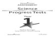 ASSESSMENT Science Progress Tests 1 Year · 2017. 5. 12. · Science Progress Tests ASSESSMENT 1Year Pauline Hannigan Series Advisors: Cornwall Learning Assessment Science Y1 v9_Layout