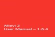 Allevi 2 User Manual 1.6 - Labtech · 2019. 10. 11. · 3 table of contents welcome 4 specifications 5 safety and compliance 5 getting started 6 what’s in the box 7 allevi 2 diagram