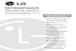 REFRIGERADOR Manual de usuario - LG USA › co › products › documents › GM-351QC.pdfManual de usuario antes de utilizar el refrigerador y guárdalas. Precauciones de seguridad