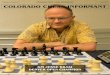 COLORADO STATE CHESS ASSOCIATION July 2019 COLORADO CHESS … · 2021. 1. 4. · The Colorado State Chess Association, Incorporated, is a Section 501(C)(3) tax exempt, non-profit