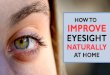 How to Improve Eyesight Naturally at Home?