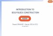 INTRODUCTION TO BOUYGUES CONSTRUCTION · 2016. 10. 4. · Pascal GRANGÉ - Deputy CEO & CFO 4th April 2012 . This presentation contains projections and forecasts. ... Masan Bay Bridge,