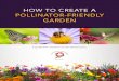 HOW TO CREATE A POLLINATOR-FRIENDLY GARDEN · ONTARIO ORNAMENTAL PRODUCTION, PEST MANAGEMENT In Ontario, there are many biological pest control solutions available that are very effective