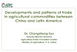 Developments and patterns of trade in agricultural ......Agriculture Trade Policy r After entering WTO in 2001, China has substantially reduced the import tariff of agriculture products