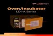 LABTRON · 2020. 3. 17. · Email: info@labtron.com Oven/Incubator LDI-A Series Labtron dual purpose Oven/incubator with forced air convection can provide accurate results and assistance
