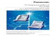 PT Programming Manual - Voice Communications Inc....KX-TDE100/KX-TDE200/KX-TDE600 Thank you for purchasing a Panasonic Pure IP-PBX. Please read this manual carefully before using this