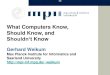 What Computers Know, Should Know, andpeople.mpi-inf.mpg.de/~weikum/weikum-WebDB-June2016.pdf · „Morricone‘smusic“ „appeared in“ „For a Few Dollars More“ „ the m aestro‘s