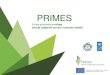 PRIMESprimes-eu.net/media/18619662/15_grupa-proizvoda_e-usluge.pdfPRIMES Prednosti računalnog oblaka za javne naručitelje Uštede Usluge koje su fleksibilnije i prilagođene potrebama