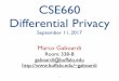 cs-people.bu.educs-people.bu.edu/gaboardi/teaching/cse660-Fall17/CSE660... · 2019. 9. 20. · An example Ä1mostRandom is (In 3,0)-differentially private Let's consider the case