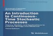 Vincenzo Capasso David Bakstein An Introduction to ......Vincenzo Capasso David Bakstein An Introduction to Continuous-Time Stochastic Processes Theory, Models, and Applications to