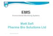 1Pharma Bio Solutions Ltd - Vogel · 2015. 3. 7. · GUIDE TO GOOD MANUFACTURING PRACTICE FOR MEDICINAL PRODUCTS (August 2006) CHAPTER 3 PREMISES AND EQUIPMENT PREMISES - General