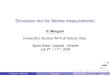 Simulation tool for lifetime measurements · 2008. 7. 9. · Simulation tool for lifetime measurements D. Mengoni Università e Sezione INFN di Padova, Italia. Agata Week, Uppsala