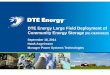 DTE Energy Large Field Deployment of Community Energy ... · September 18, 2014 Hawk Asgeirsson Manager Power Systems Technologies 1 . Acknowledgements I would like to thank Dr. Imre