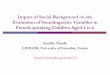 Impact of Social Background on the Evaluation of ... · Aurélie Nardy LIDILEM, University of Grenoble, France Aurelie.Nardy@u-grenoble3.fr . 2 Evaluation of Sociolinguistic Variables