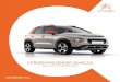 CITROËN PASSENGER VEHICLES · 2017. 11. 17. · CITROËN C4 CACTUS Page 26 CITROËN C4 PICASSO Page 34 CITROËN GRAND C4 PICASSO Page 39 Around town or across the country, every