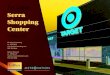 Serra Shopping Center - LoopNet â€؛ d2 â€؛ qKsaF1wHktjMffvf3... Overview Serra Shopping Center Serra