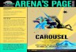 HELPFUL HINTS FOR THEATER AUDIENCES · 2018. 5. 7. · CAROUSEL CONTENTS The Play Meet Rodgers and Hammerstein Continuing Musical Theater History A Visit to the Carousel The World
