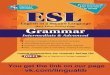 ESL Grammar Intermediate & Advanced - face.edu...Grammar: Intermediate and Advanced is truly for everyone, whether in school or on the job. This comprehensive and challenging guide