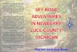 The Newberry Area Tourism Association Motorcycle ...The Newberry Area Tourism Association welcomes Upper Michigan ATV/ORV/ Motorcycle recreational enthusiasts to Newberry, Michigan,