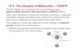 10.2: The Shapes of Molecules – VSEPRjan.ucc.nau.edu/ah476/videonotes/VSEPRnotes.pdfValence Shell Electron Pair Repulsion (VSEPR) theory." Basic idea: Because of repulsion between