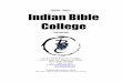 2020-2021 Indian Bible College · Life Coaching 39 Ministry Requirement 39 Chapel Services 40 Student Activities 40 Social Life 40 Thursday Night Lights 41 Ministry Immersion Trip
