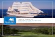 Sea Cloud II - Kalos Golf...May 9: Day aT sea No matter what region of the world we are in or how many times you have been on board Sea Cloud II, our day at sea is one that Kalos guests