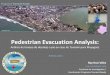 Pedestrian Evacuation Analysis - CoHemiscohemis.uprm.edu/prysig/pdfs/pres_ruiz15.pdf · 2018. 8. 23. · Programa Tsunami Ready Meulaboh, Aceh Pedestrian Evacuation Analysis: Análisis