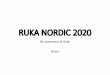 RUKA NORDIC 2020 · 2021. 1. 22. · Bubblecodes/ areas Volunteers(nottested) Tested volunteers, team members, athletesetc. Media (nottestedat Ruka) Guestsetc. (nottested)