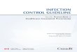 INFECTION CONTROL GUIDELINE - PICNet · 2014. 10. 1. · The Public Health Agency of Canada (PHAC) ... This guideline was issued in 2011 and will be reviewed in 2014. Please refer