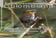 Conservacion Colombiana Oct 2012 adiciones a version final paul · Birds of Colombia 2012 ©2011 Fundación ProAves • Bogo tá • Colombia • ISSN 1900–1592 . 2 Conservación