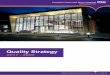 Quality Strategy - Liverpool Heart and Chest Hospital...2 Our vision to be the best -delivering and leading outstanding heart and chest care and research. Contents Page Context of
