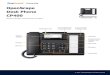 OpenScape Desk Phone CP400 - RingCentral...OpenScape Desk Phone CP400 Screens, Buttons, and Common Functions Out-of-Office/Call Notification LED Forwarding Key Function Key Audio Keys