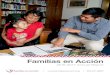 Familias en Acción · 2019. 4. 19. · Familias en Accion has significantly enhanced its educational offerings this year with the hiring of Sandra Hernandes, our Education Coordinator