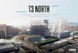 T3 NORTH - LoopNet...T3 NORTH 19 AECOM is a premier, fully integrated infrastructure firm that designs, builds, finances and operates for both governments and private businesses in