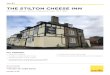 THE STILTON CHEESE INN - Savills · 2020. 10. 8. · The Stilton Cheese Inn is situated in the centre of the village and the surrounding area is predominately residential uses. Adjacent