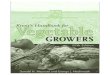 HANDBOOK FOR VEGETABLE GROWERS - ice age farmer ... KNOTTâ€™S HANDBOOK FOR VEGETABLE GROWERS FIFTH EDITION