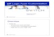 IdP Login Form Customization - SWITCH ... Shibboleth IdPv3 Login Form Customization - Shibboleth Training