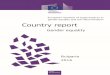 Bulgaria 2016ec.europa.eu/information_society/newsroom/image/document/... · 2017. 1. 20. · Country report - Gender equality – Bulgaria- 2016 3 Contents 1. Introduction ... 3.4