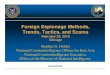 Foreign Espionage Methods, Trends, Tactics, and Scams Feb 25, 2010 آ  Foreign Espionage Methods, Trends,