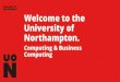 Welcome to the University of Northampton. · 2020. 9. 24. · Integrated Foundation Year 24. The Integrated Foundation Year at the University of Northampton is an opportunity for