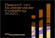 Report on Sustainability Investing - 2020 · Investing Approach. Our Mandate and the Consideration of Environmental, Social and Governance Factors 7 Sustainable Investing for . Long-Term