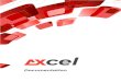 Axcel | ERP System - Stock Manager Advance...Axcel – Documentation (TOC) 11 Axcel Case 1: if your printer is connected to network OR Axcel and printer are on same machine • •
