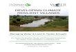 Climate Resilient Villages · 2020. 6. 16. · Capital, implemented by NGOs such as Caring Friends, Manavlok and Dilasa Sanstha. For this, eight reservoirs/dams were desilted in Beed,