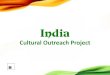 Cultural Outreach Projectsjwchurch.com/_assets/media/India/India.pdf · 2018. 4. 1. · to support Dilasa Bhavan, a care, rehabilitation, and education center for HIV-infected orphans